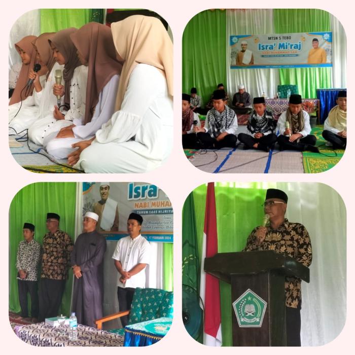 MTsN 5 TEBO PERINGATI ISRA MI'RAJ NABI MUHAMMAD SAW TAHUN 1445 H MTsN 5 TEBO PERINGATI ISRA MI'RAJ NABI MUHAMMAD SAW TAHUN 1445 H